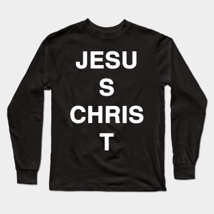 JESUS CHRIST Text Typography Long Sleeve T-Shirt